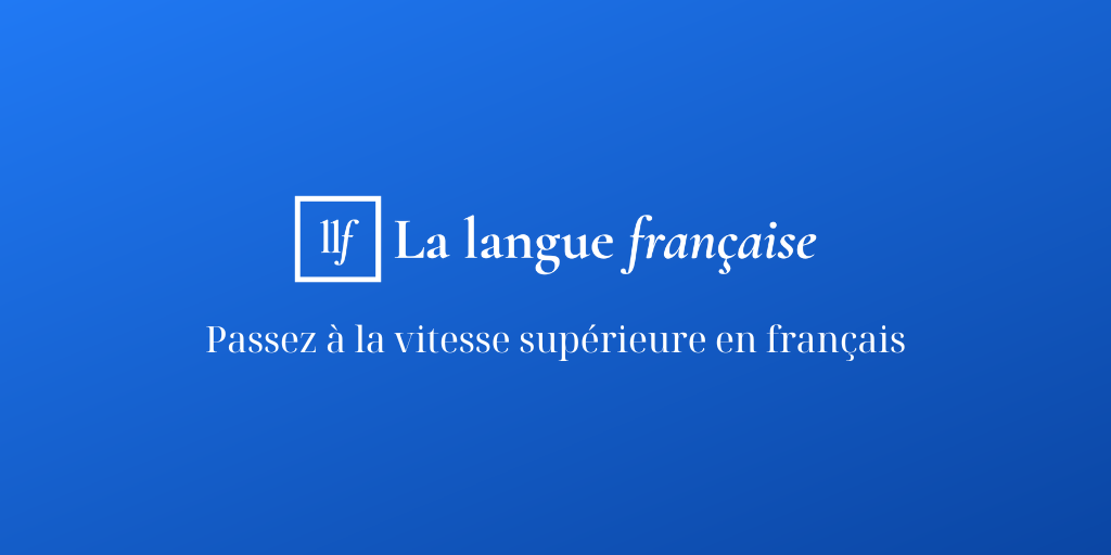 (c) Lalanguefrancaise.com